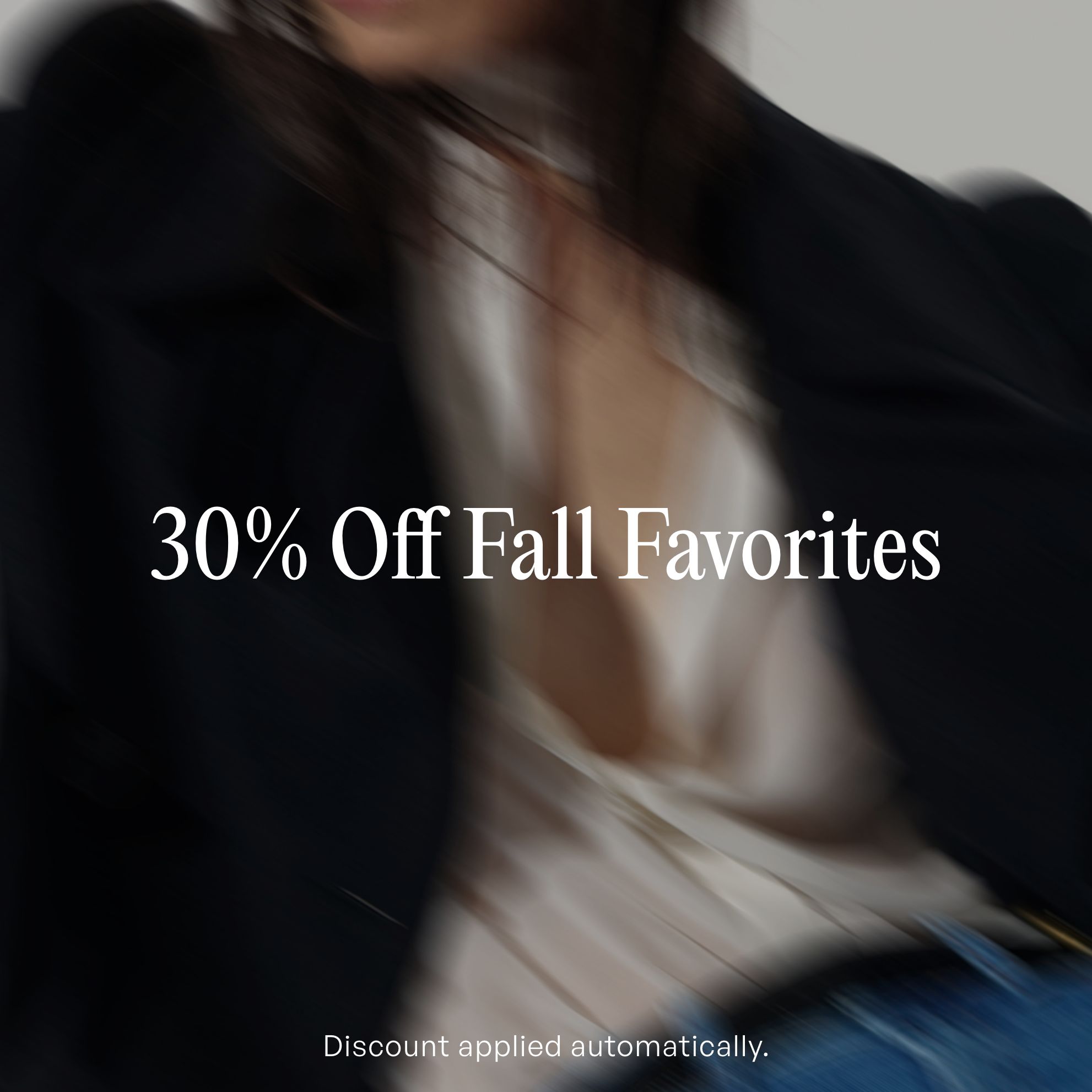 Shop 30 Off Fall Favorites