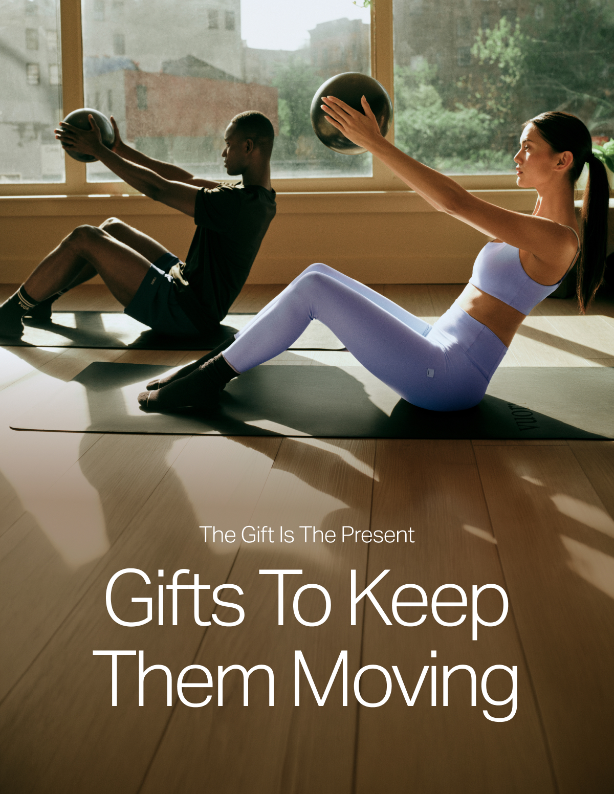 Gifts To Keep Them Moving