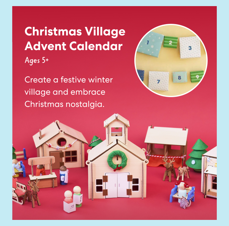 Christmas Village Advent Calendar. Create a festive winter village and embrace Christmas nostalgia. For ages 5 and up.