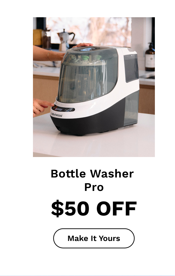 Bottle Washer Pro $50 OFF | Make It Yours