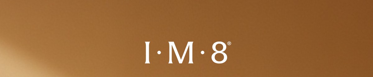I &middot; M &middot; 8&reg;