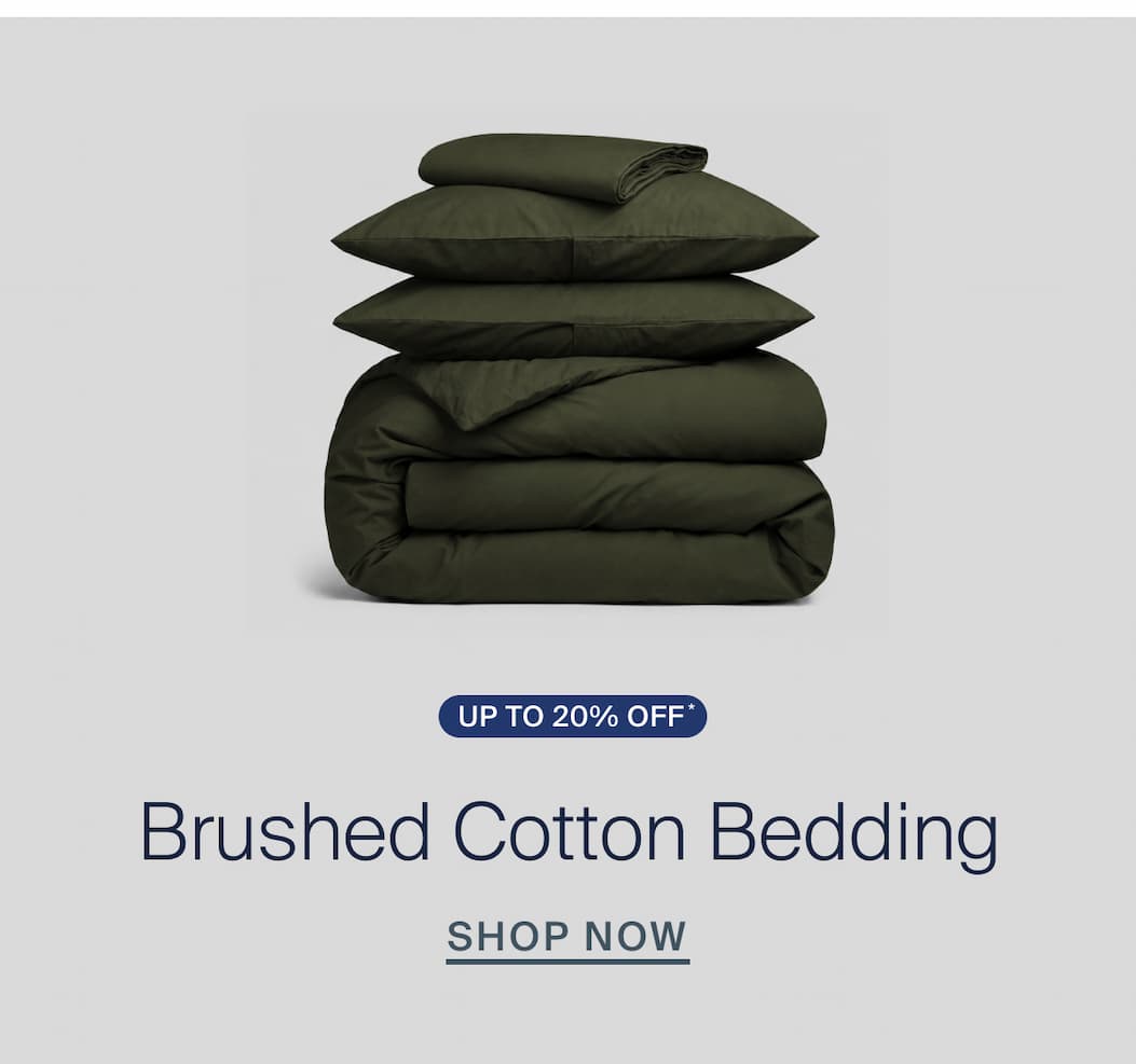 up to 20% off, shop brushed cotton bedding