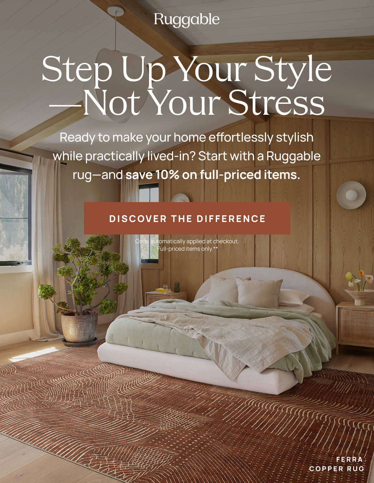 Step Up Your Style - Not Your Stress | Discover The Differenc