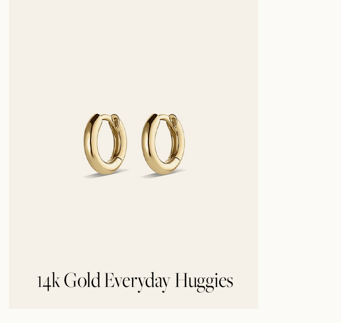 14K Gold Everyday Huggies