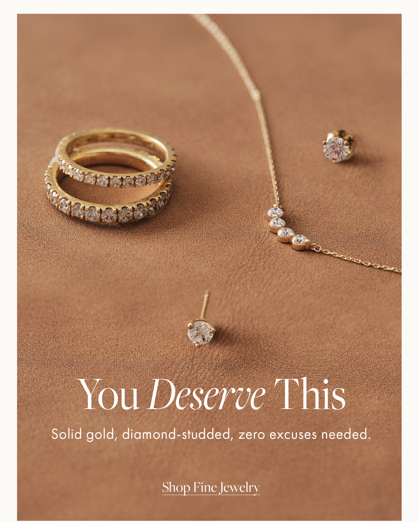 You Deserve Diamonds