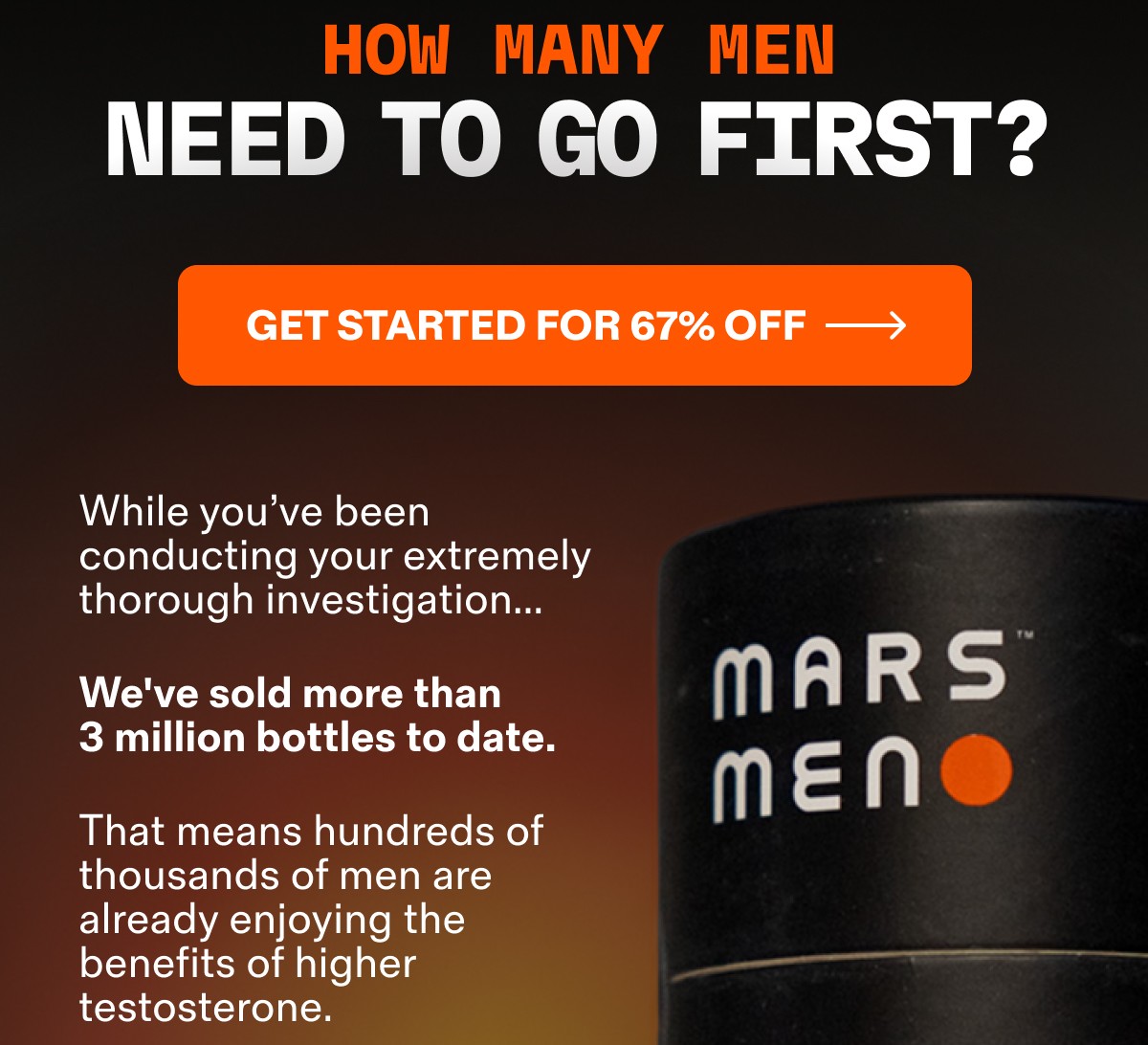 HOW MANY MEN NEED TO GO FIRST?