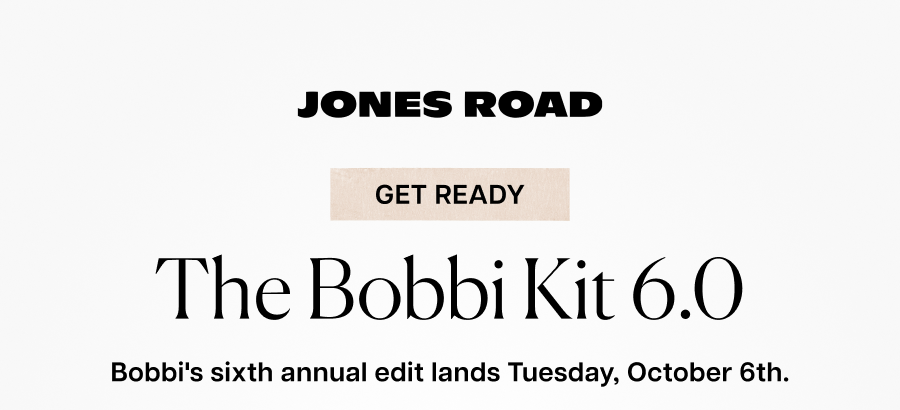 Get ready: The Bobbi Kit 6.0