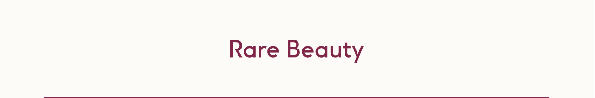 Rare Beauty 