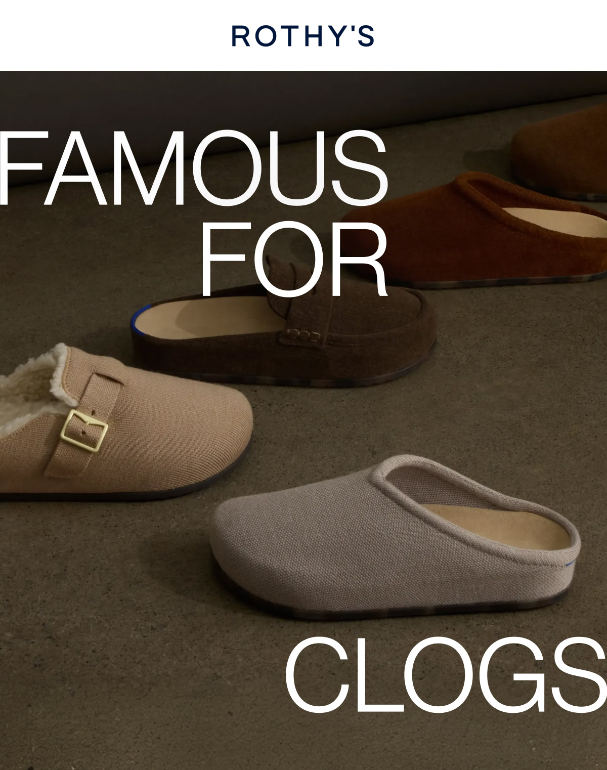 FAMOUS FOR CLOGS