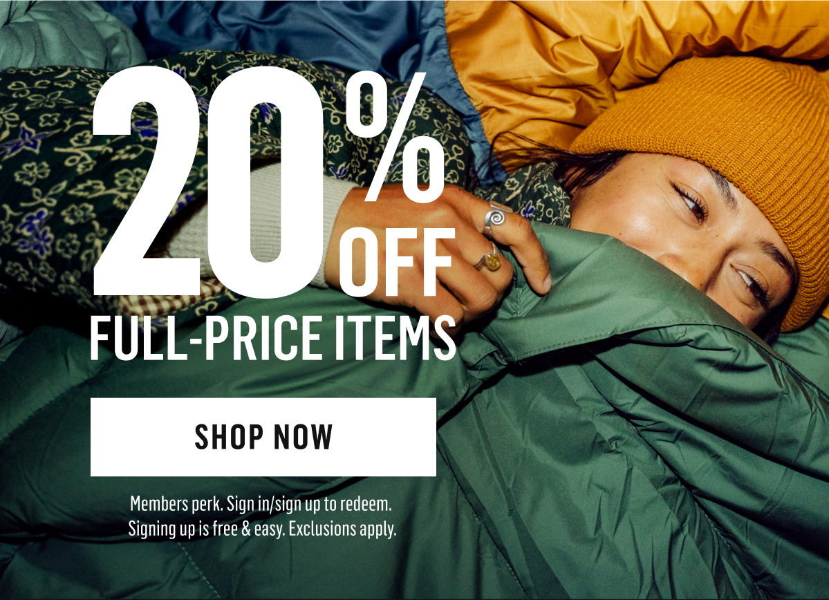 20% Off Full-Price Items. Members perk. Shop Now