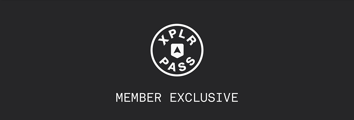 XPLR PASS Member Exclusive