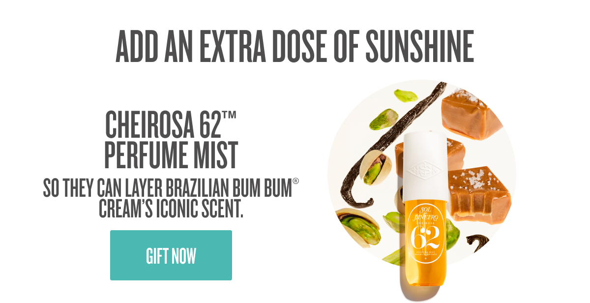 Add an Extra Dose of Sunshine - GIFT NOW