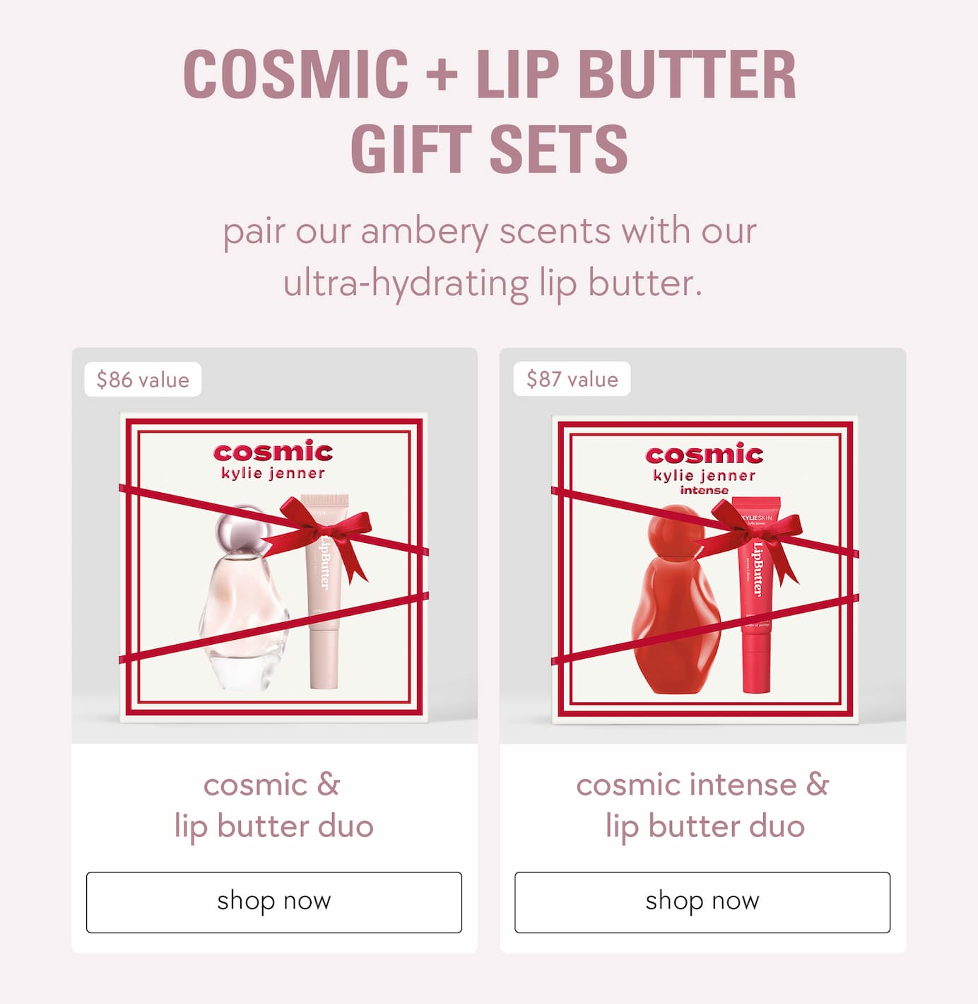 Cosmic + Lip Butter Gift Sets
