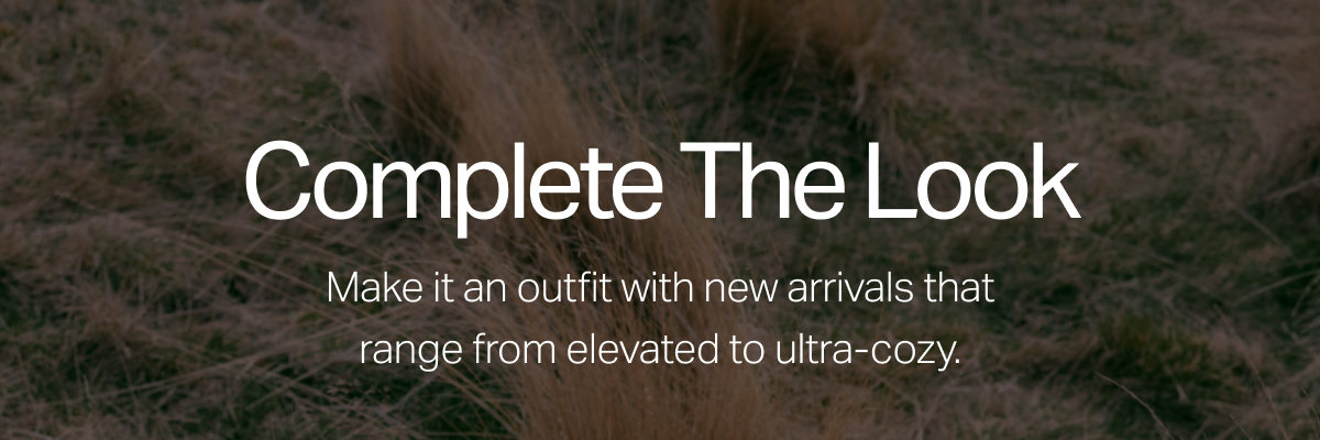 Complete The Look
