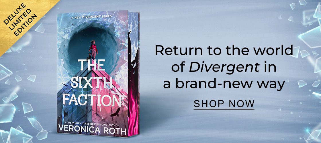 DELUXE LIMITED EDITION Return to the world of Divergent in a brand-new way | SHOP NOW