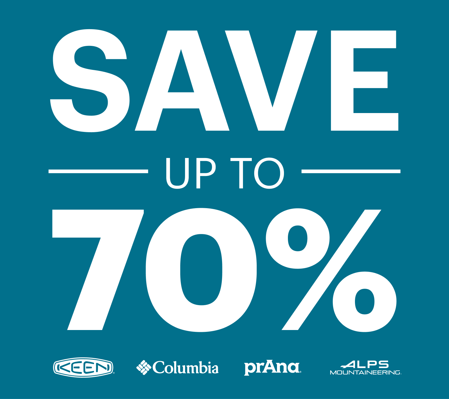 Save up to 70% Keen logo. Columbia logo. prAna logo. ALPS Mountaineering logo.