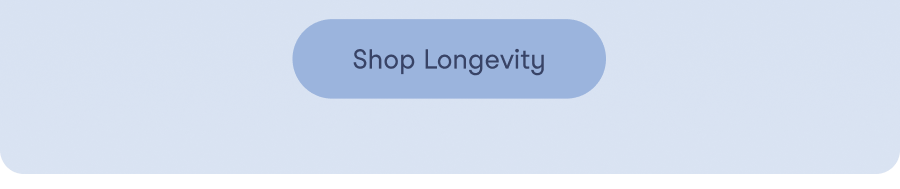 Shop Longevity