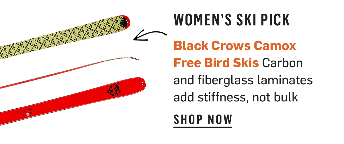 Women's Ski Pick: Black Crows Camox Free Bird Skis, carbon and fiberglass add stiffness. Shop Now!