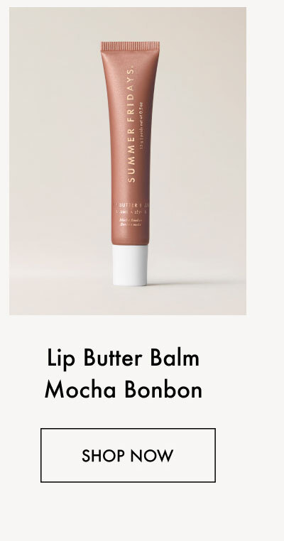 Lip Butter Balm Mocha Bonbon | Shop Now