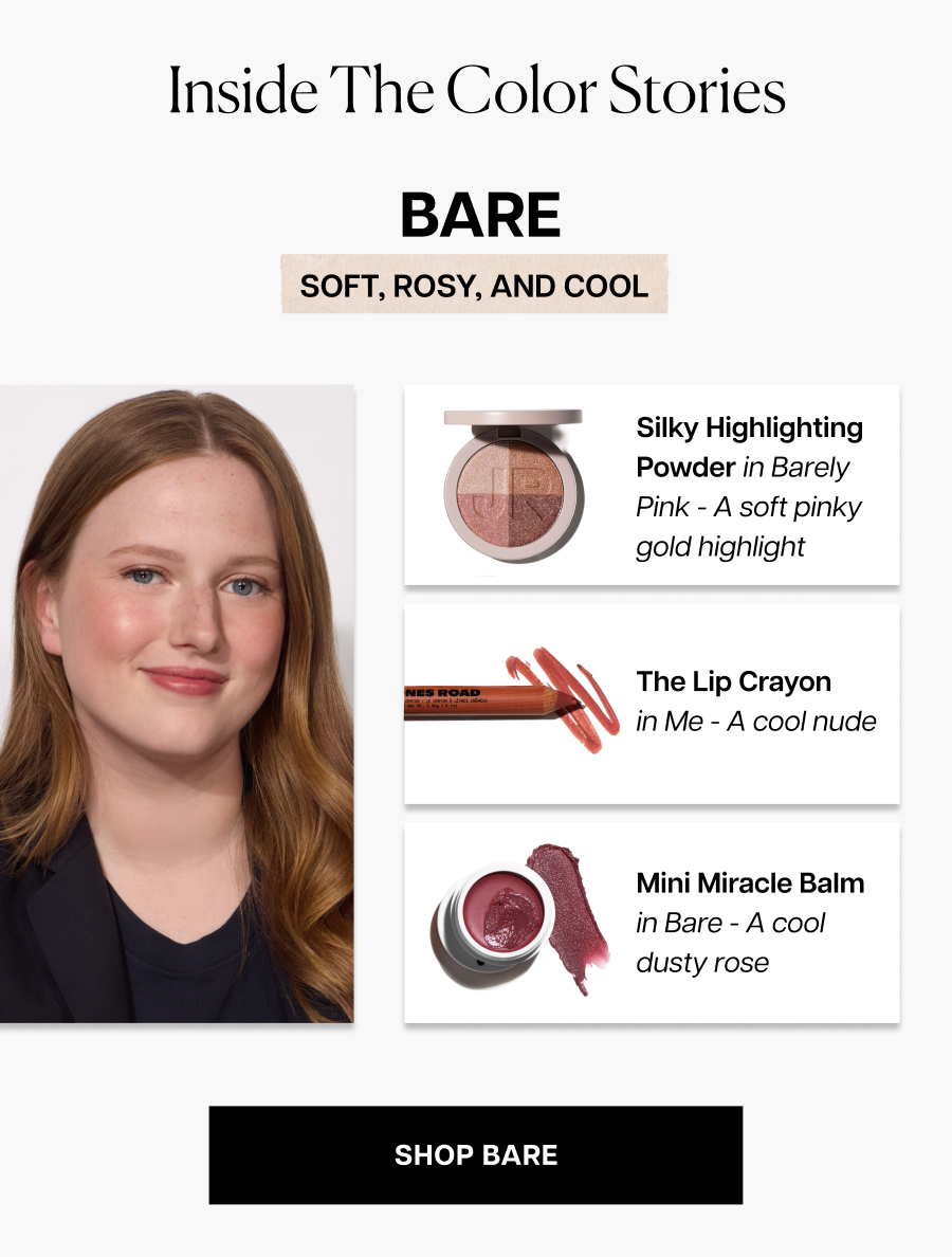 Bare: soft, rosy, and cool