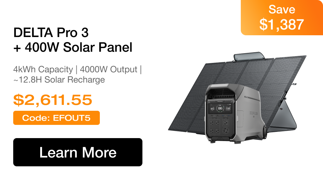 DELTA Pro 3 + 400W Solar Panel 4kWh Capacity | 4000W Output | ~12.8H Solar Recharge $2,611.55 Save $1387