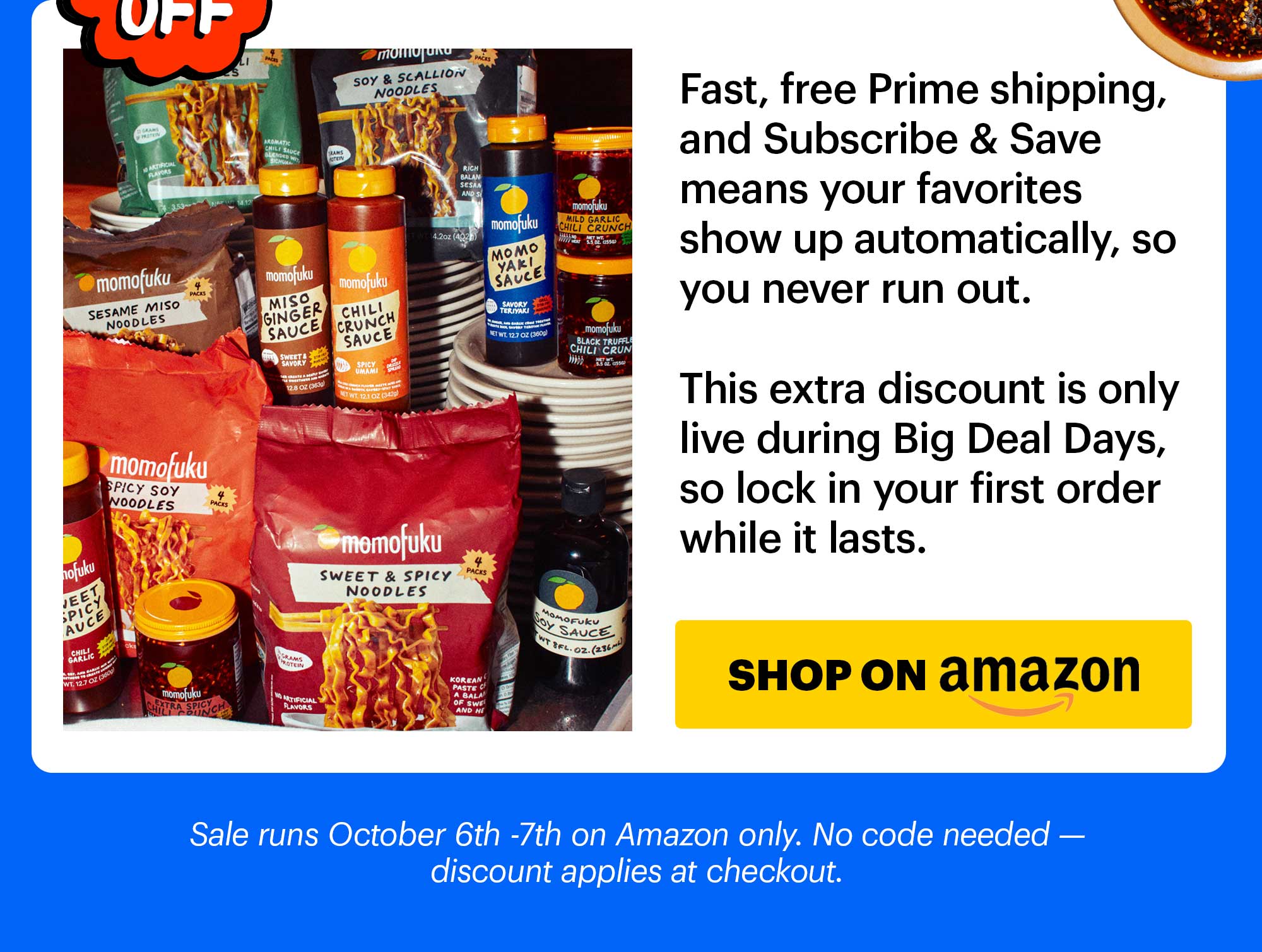 HEADER: prime big deal days SUB-HEADER: save now CTA: SHOP AMAZON