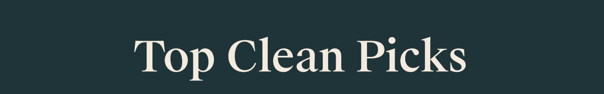 Top Clean Picks