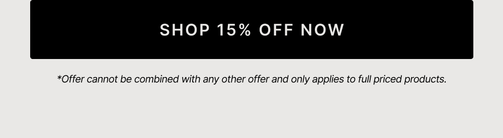shop 15% off now