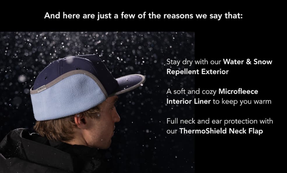 Water and Snow Repellent Exterior with our ThermoShield Neck Flap