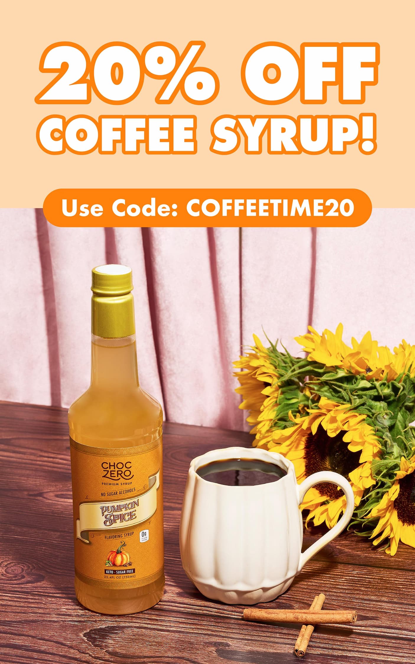 ChocZero 20% off coffee syrup sale featuring Pumpkin Spice syrup. Use code COFFEETIME20.