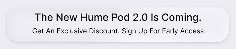 The New Hume Pod 2.0 Is Coming. 