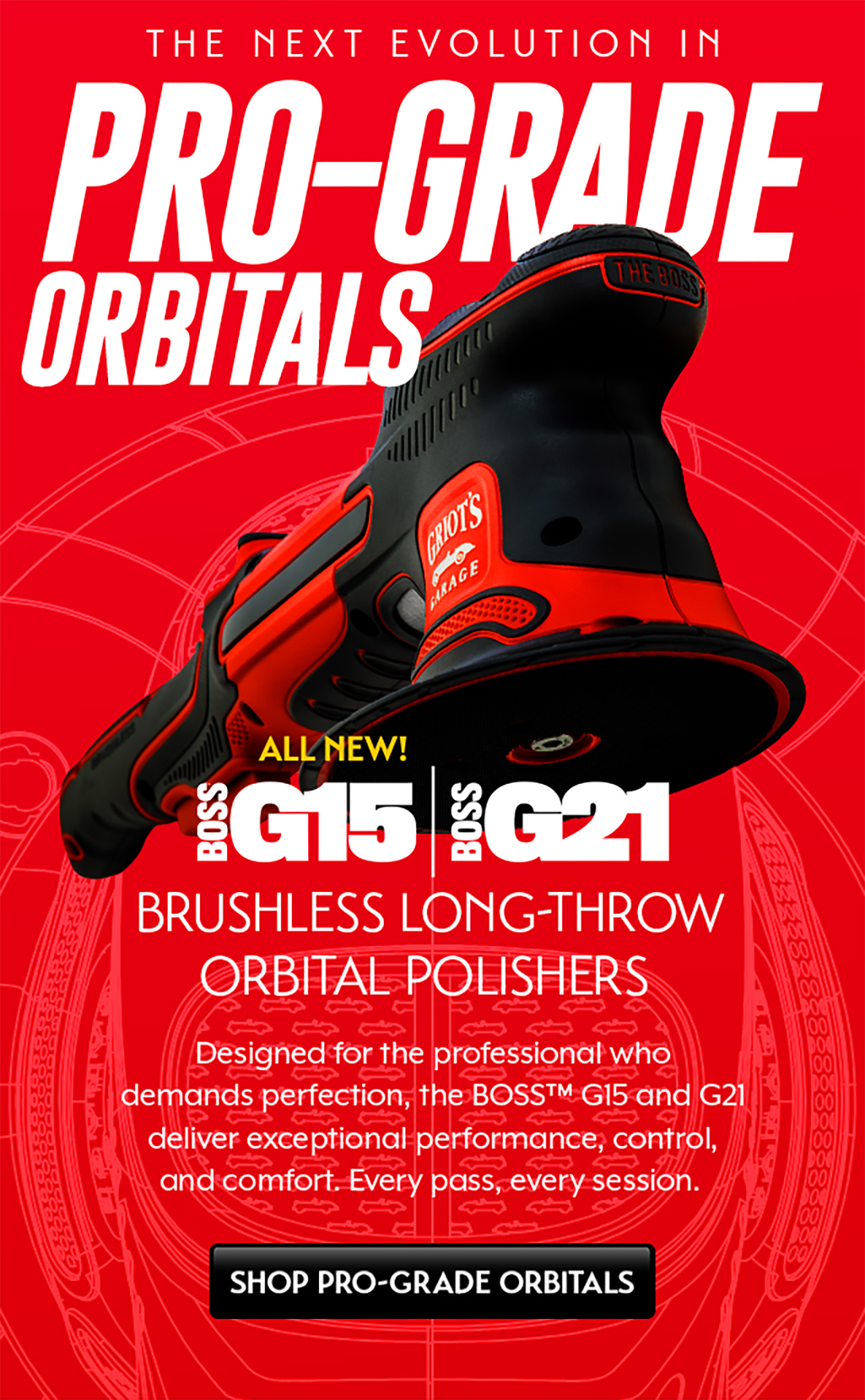 New BOSS G15 and G21 brushless long-throw orbital polishers designed for professional-grade performance, control, and comfort.