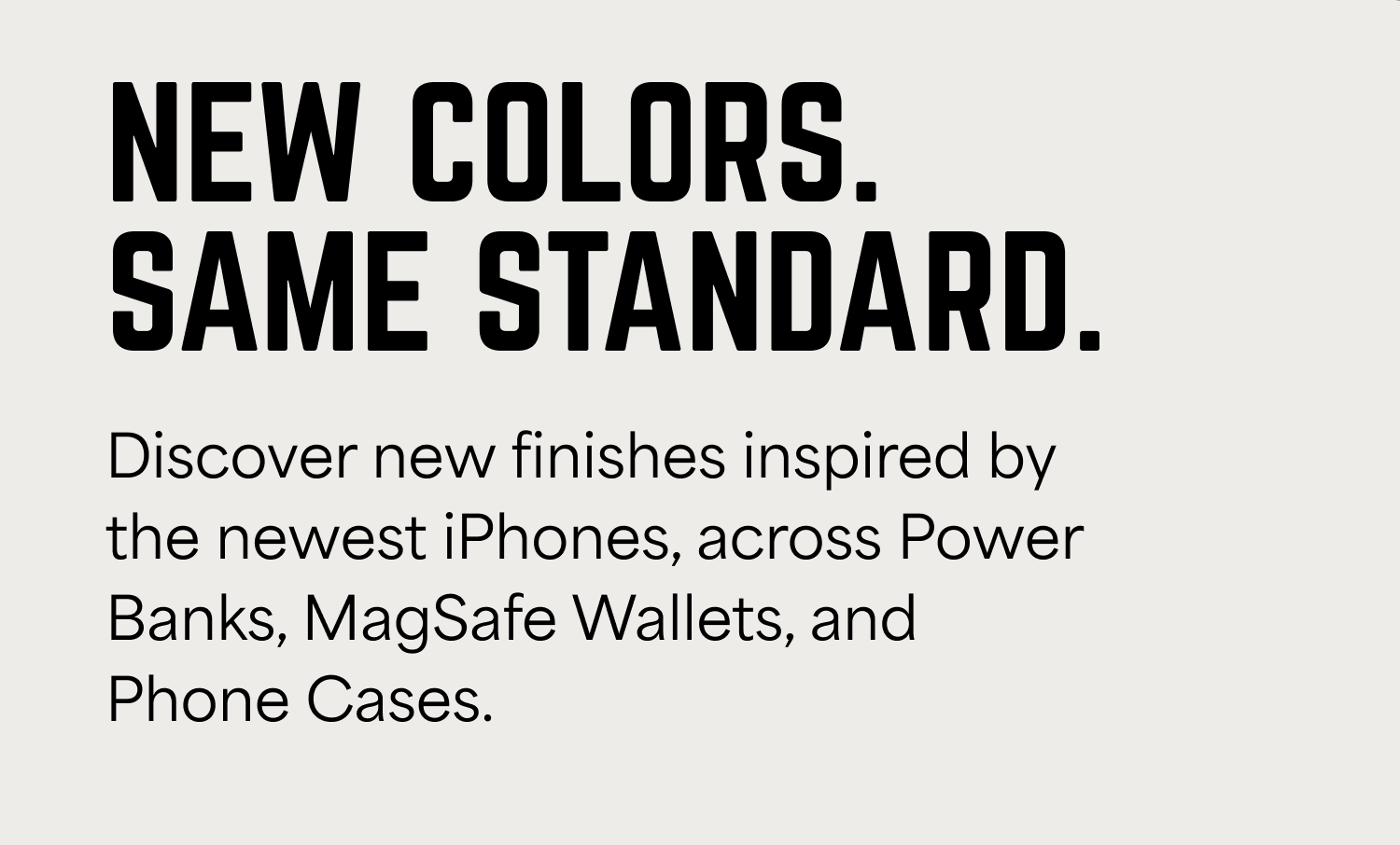 New Colors, Same Standard