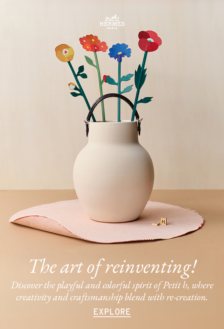 Welcome the Petit h universe Discover the playful and colorful spirit of Petit h, where creativity and craftsmanship blend with re-creation.