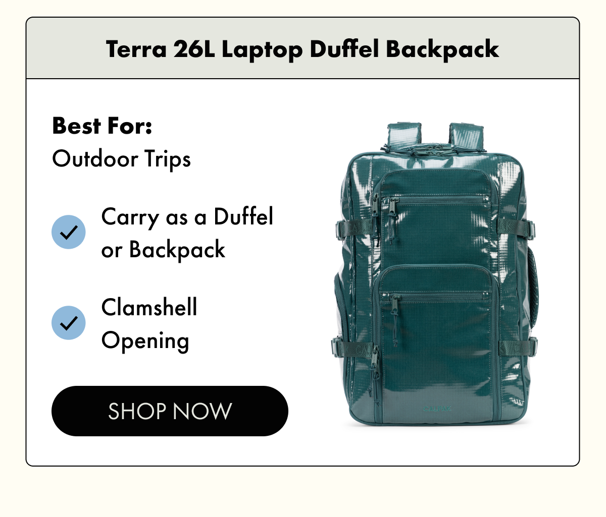 Terra 26L Laptop Duffel Backpack | Best for: Outdoor trips | Shop Now