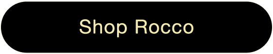 Shop Rocco