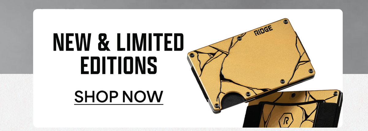 New & Limited Editions | Shop now