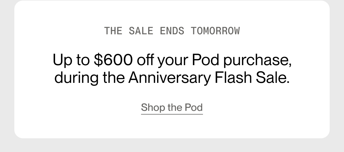 The sale ends tomorrow