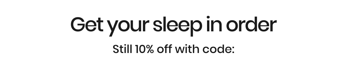 Get your sleep in order