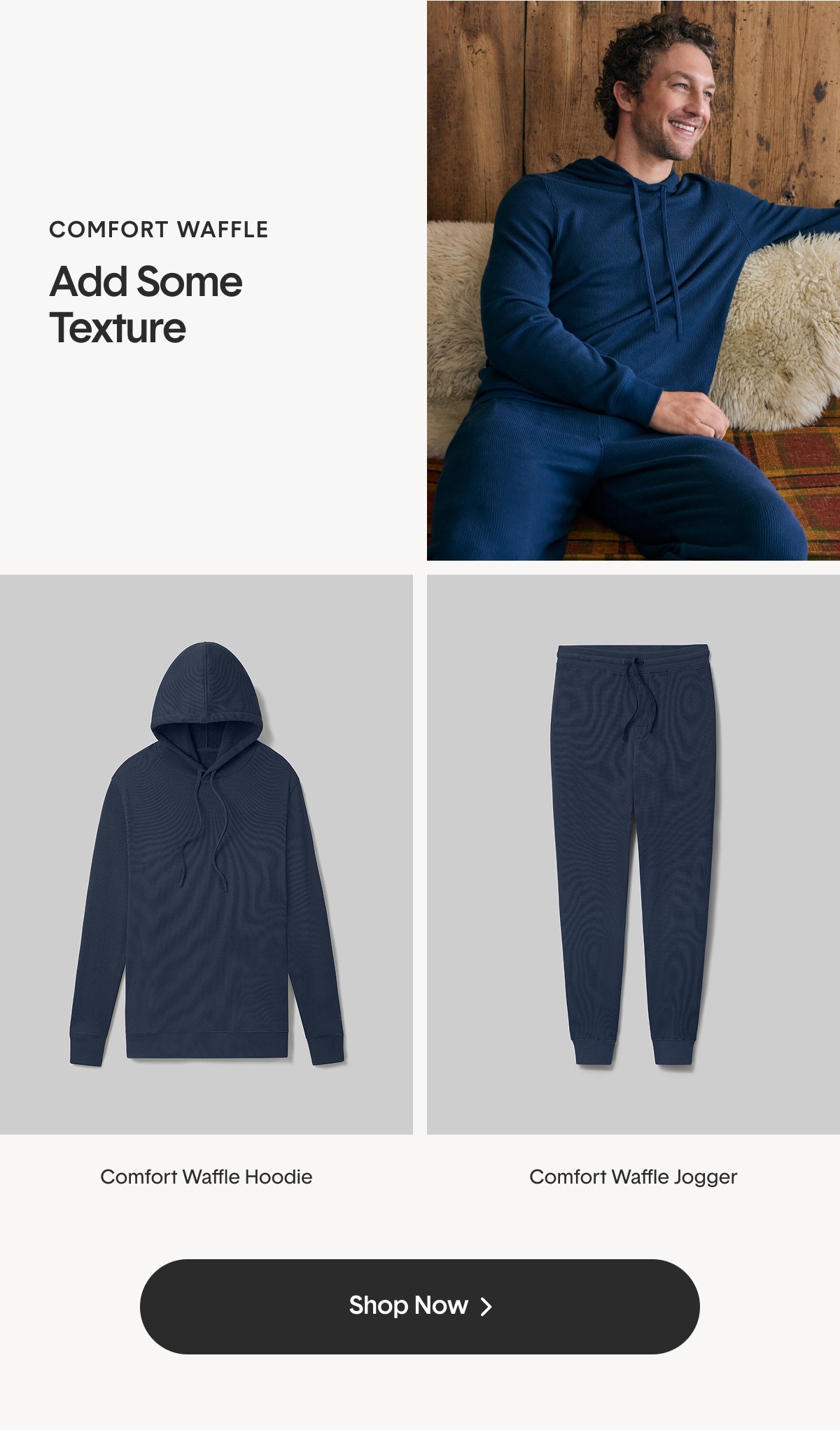 Shop Comfort Waffle Lounge >