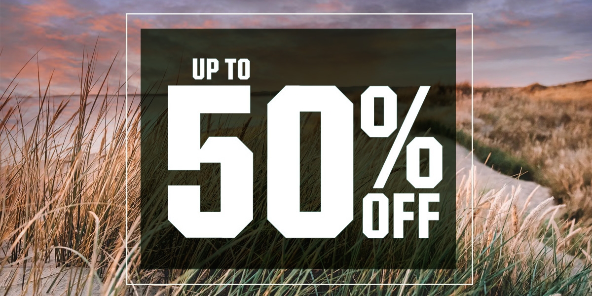 Up to 50% off.