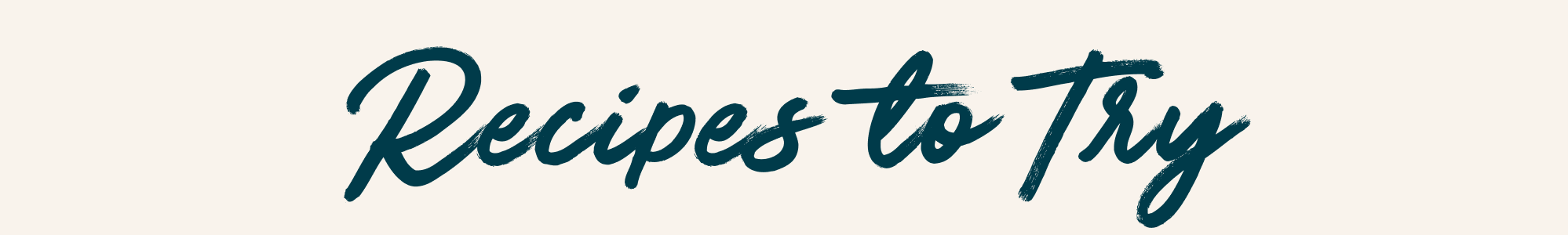 Recipes to Try
