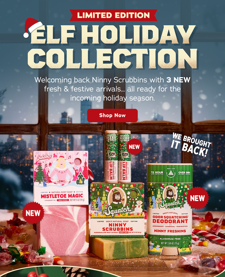 Limited Edition. Elf Holiday Collection. Welcoming back Ninny Scrubbins with 3 NEW fresh & festive arrivals... all ready for the incoming holiday season. - Shop Now