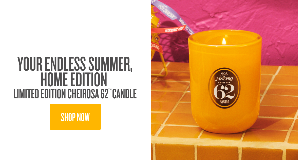 Your Endless Summer Home Edition - SHOP NOW