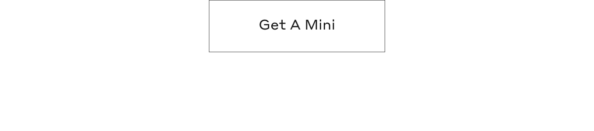 Get A Mini