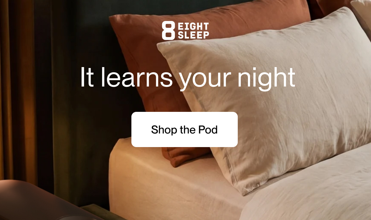 It learns your night