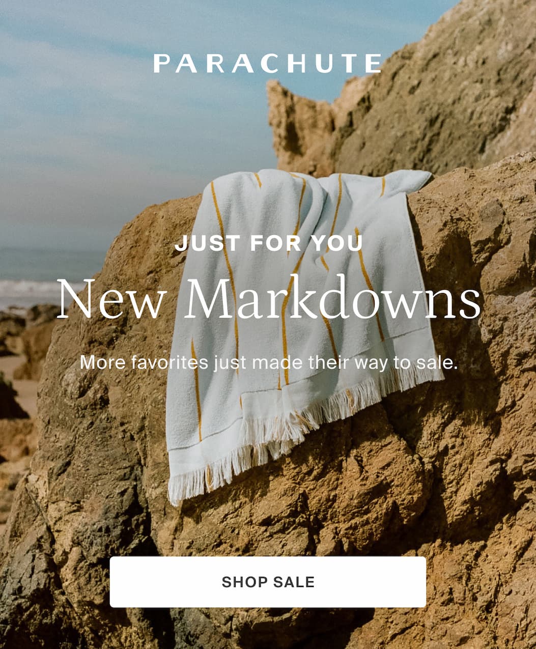 parachute, just for you new markdowns added, shop sale