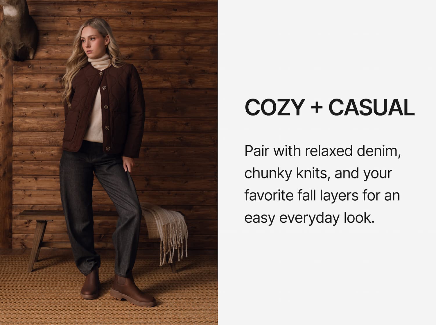 cozy & casual