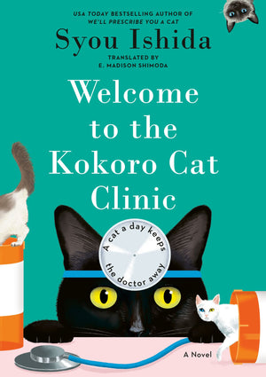 Book | Welcome to the Kokoro Cat Clinic By Syou Ishida.
