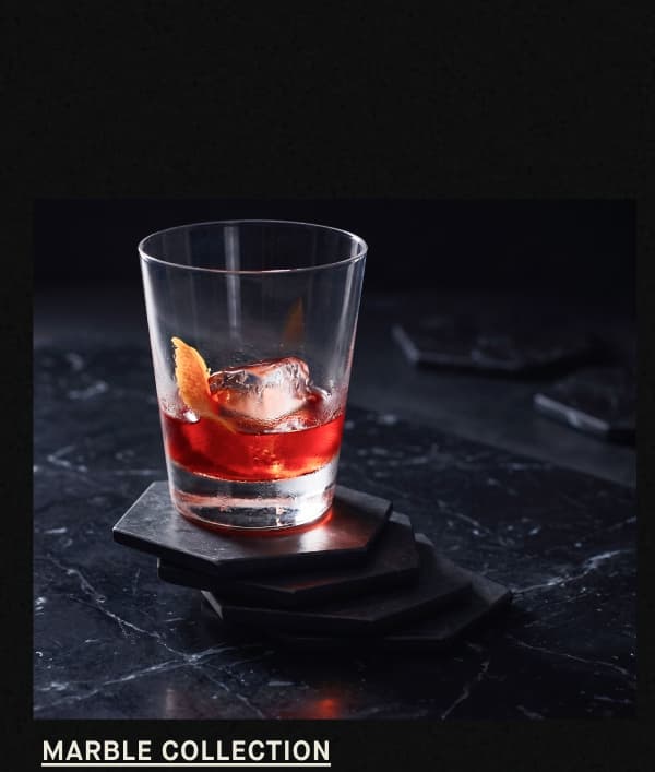 SHOP THE MARBLE COLLECTION
